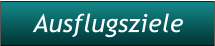 Ausflugsziele
