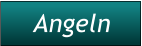 Angeln